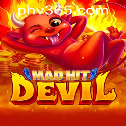 MadHitDevil: Explore the Exciting World of Phv365